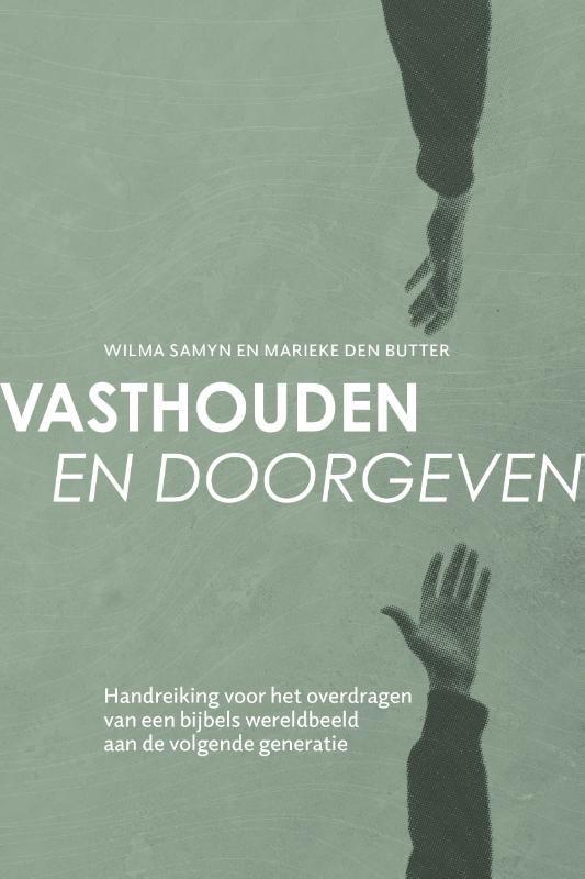 Lees meer over het artikel Recensie: Vasthouden en doorgeven